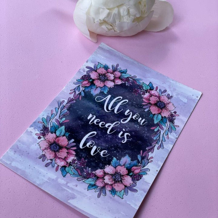 Открытка к букету "Все, что тебе нужно - это любовь" в Саратове
